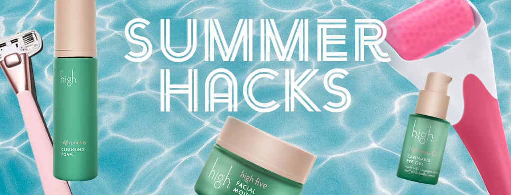 Summer Hacks with High Beauty